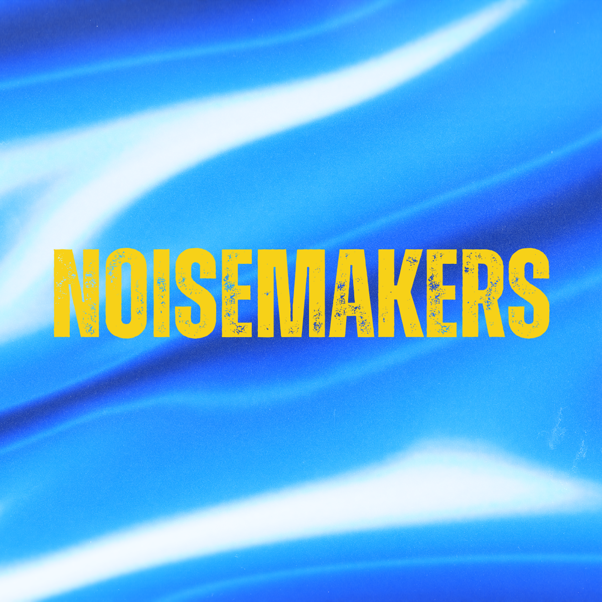 NOISEMAKERS